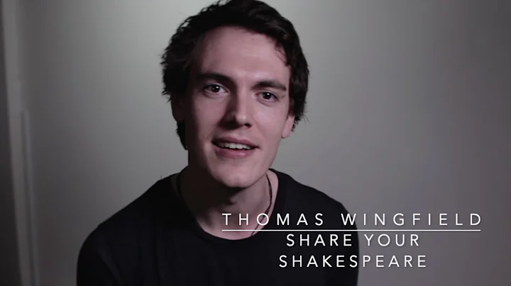 Share Your Shakespeare - Thomas Wingfield