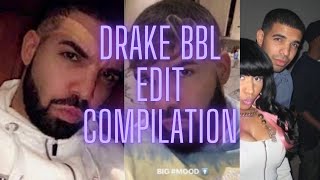 DRAKE BBL EDIT COMPILATION🥵🥵🥵🥶🥶🥶
