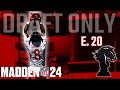 This Rookie DB is a STAR! Can we Play Spoiler vs the Eagles? Madden 24 Draft Only Franchise E.20