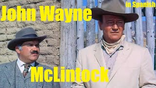McLintock 1963 John Wayne Western Classic Full Movie Spanish Dub