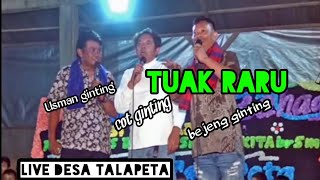 LAGU KARO | Usman Ginting,Bejeng Ginting,Cot Ginting |Tuak Raru