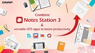 Boost productivity with Notes Station 3 and versatile QTS applications screenshot 2
