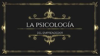La Psicología del emprendedor #reprogramandoelsubconsciente by Alejandro Yah 70 views 3 years ago 7 minutes, 33 seconds