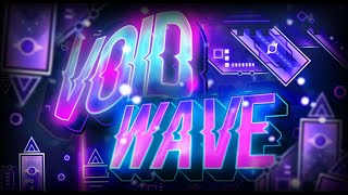 EPIC XXL DEMON | "Void Wave" | [Extreme Demon] | By CherryTeam | Geometry dash [2.113]