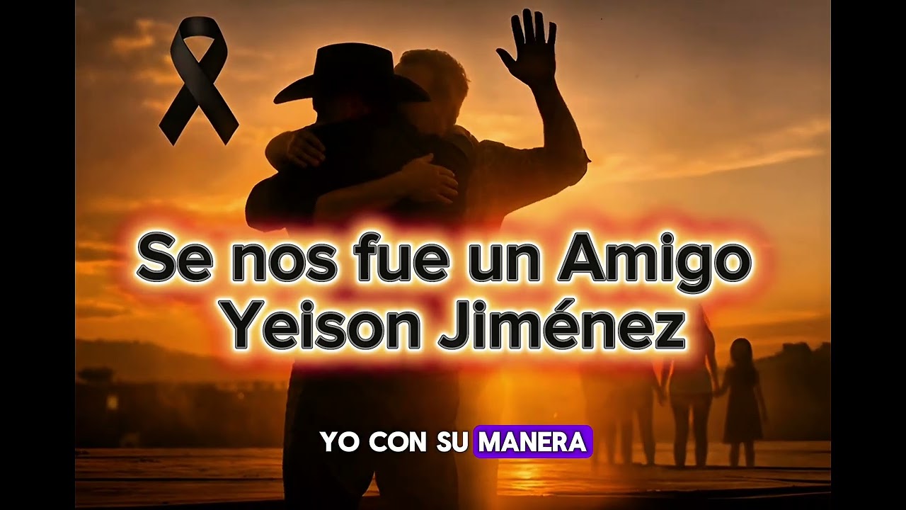🎵 SE NOS FUE UN AMIGO (PARA YEISON JIMÉNEZ) – VALLENATO 