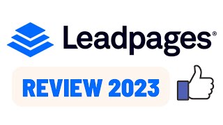 LeadPages Review (Best Features): Is It Worth Buying In 2023?