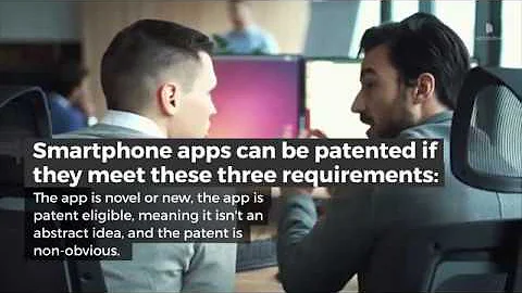 Can You Patent an App: Everything You Need to Know