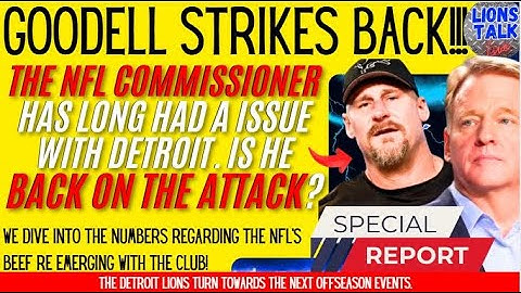 DETROIT LIONS NEWS: GOODELL STRIKES BACK! THE NFL & ITS COMMISSIONER TARGETED THE LIONS LAST YEAR.