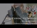 【399日目】sugar sweet nightmare / 羽川翼 (堀江由衣)