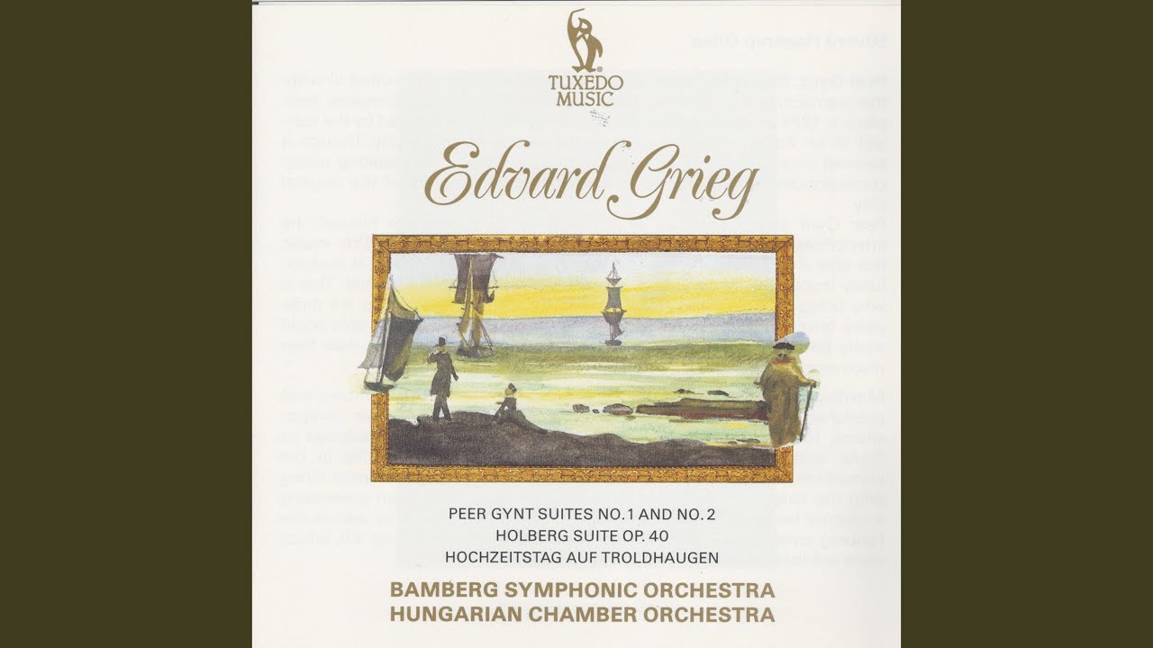 Peer Gynt Suite No. 1, Op. 46: I. Morning Mood Peer Gynt Suite No. 1, Op. 46: I. Morning Mood