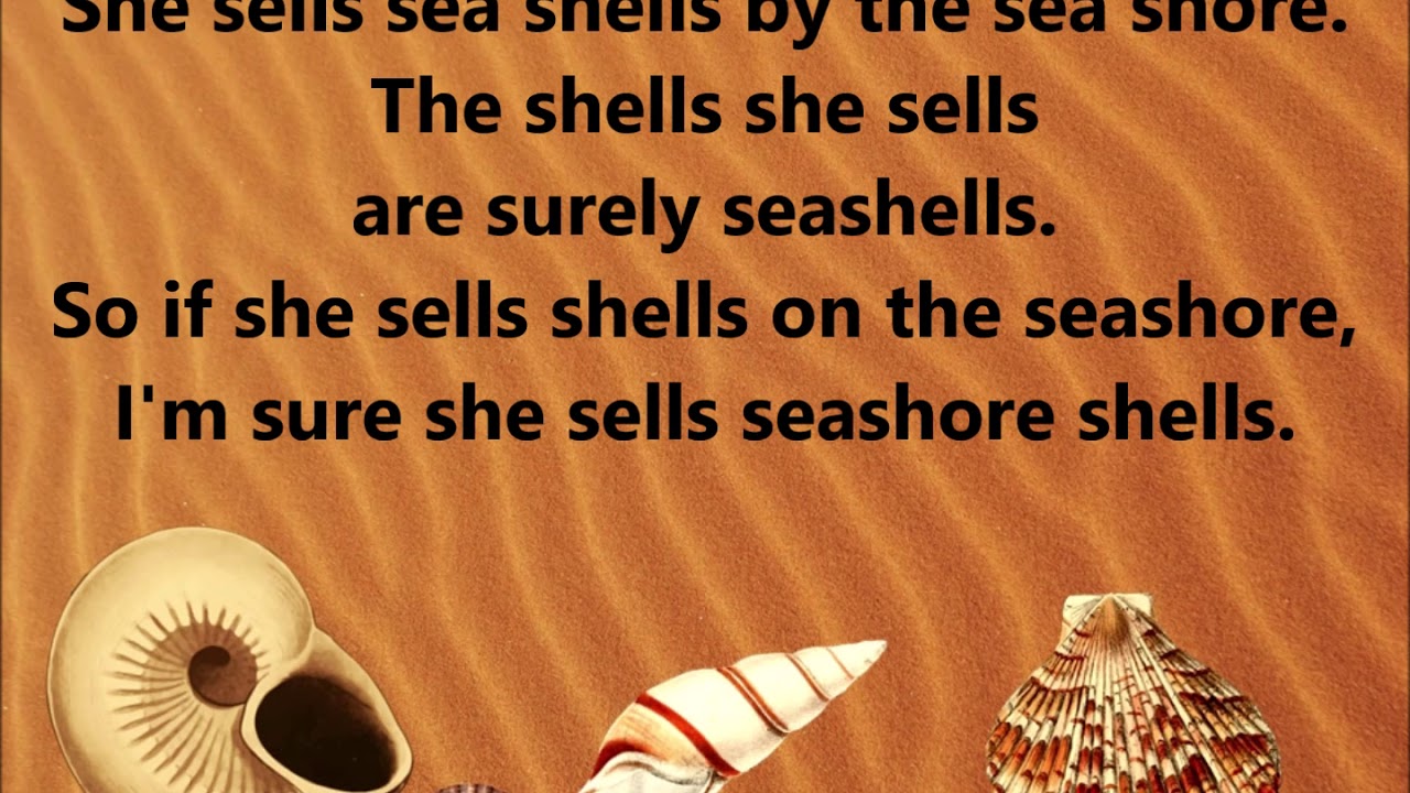 Скороговорка she sells. Скороговорка she sells Sea Shells. Скороговорки на английском she sells Seashells. Скороговорка на английском she sells. Seashells скороговорка.