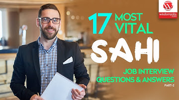 Sahi Interview Questions and Answers 2019 Part-2 | Sahi Interview Questions | Wisdom IT Services