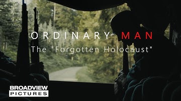 ORDINARY MEN - De "Vergeten Holocaust" | Officiële trailer | BROADVIEW PICTURES