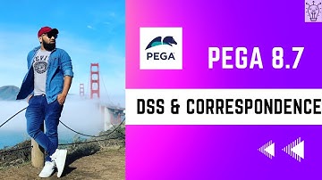Pega 8.7 | DSS & Correspondence Rules in Pega Explained | Day 45