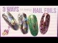 3 Ways to apply Nail Art Transfer Foils