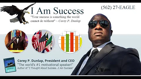 I AM SUCCESS | COREY P DUNLAP | Where We Belong