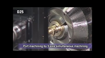 Port Machining by 5-Axis Simultaneous Machining - Citizen D25