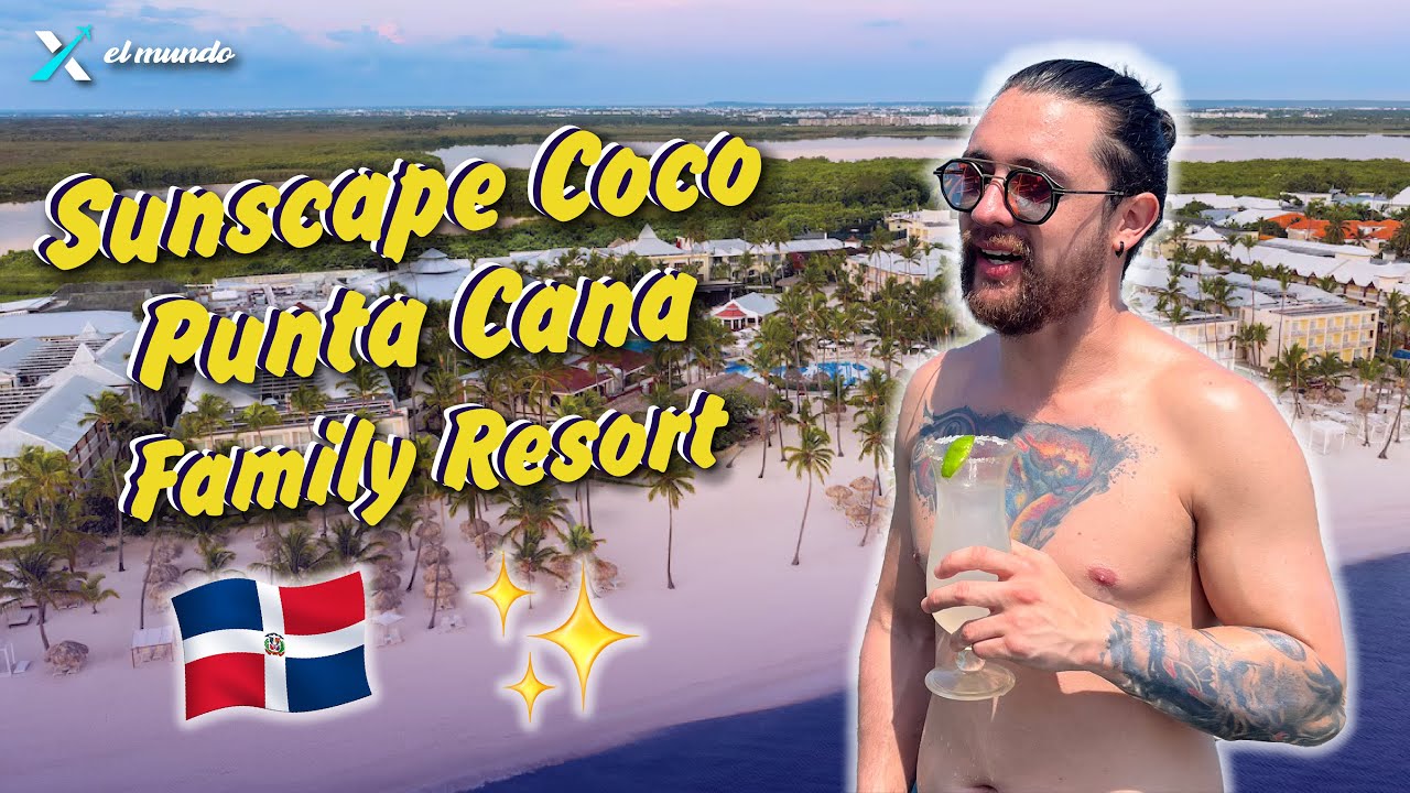 Sunscape Coco Punta Cana 🌴🥥 | Семейный курорт ⭐ | Всё включено 🥂 | Бассейны и спа 💦 | Отзыв 2025 ...
