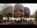 Bir Dünya Yaşam | Afrika Kabileleri | TRT Belgesel