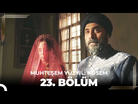 Muhteşem Yüzyıl: Kösem 23. Bölüm