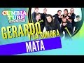 Gerardo Y La Sonora - Mata | Disco Completo