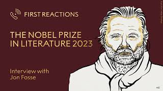 First reactions | Jon Fosse, Nobel Prize in Literature 2023 | Telephone interview
