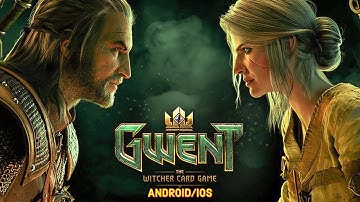 GWENT: The Witcher Card Game (Android/iOS) Trailer - 4K