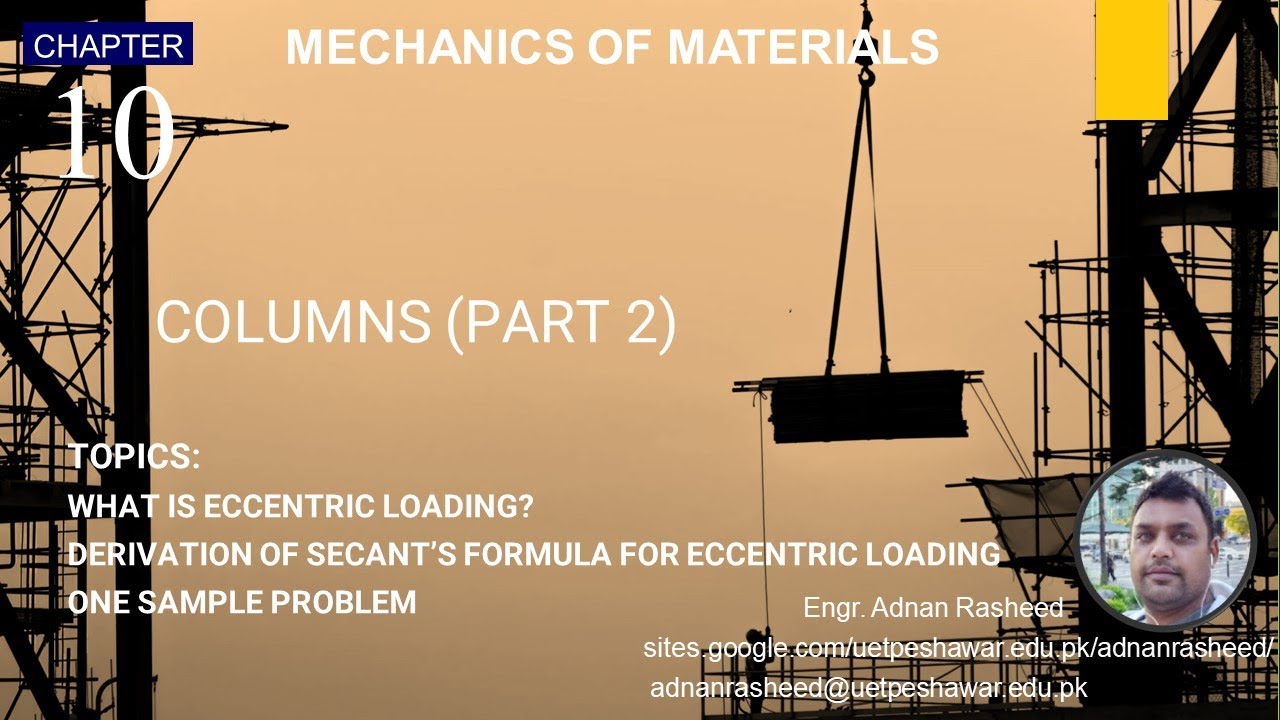 Chap 10 | Part 2 Columns | Mechanics of Materials 7 Edition | Beer, Johnston, DeWolf, Mazurek