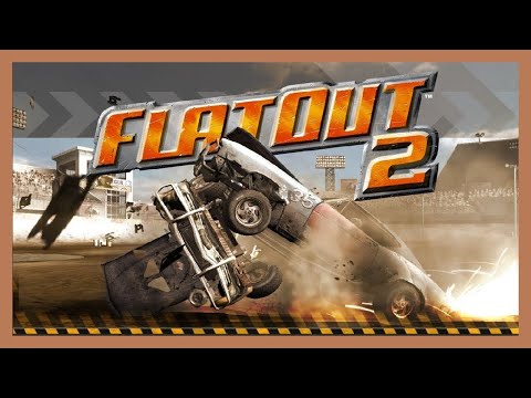 FlatOut 2 | Прохождение | Без комментариев