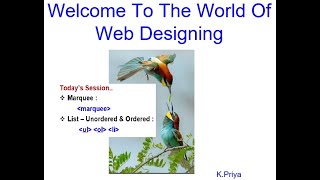 Lecture 2 - HTML Tags and its Attributes - Marquees & Lists
