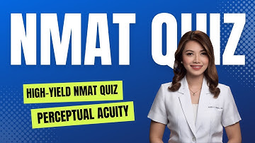 HIGH-YIELD PERCEPTUAL ACUITY QUIZ!