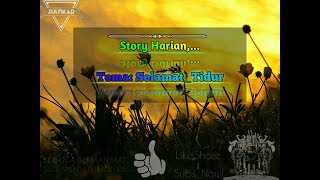 Story Harian 'Selamat Tidur' | Ucapan selamat Tidur