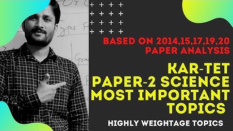 KAR-TET Paper 2 Science important Topics./KTET Science imp Topics analysis//Category 1&2. KTET imp.