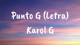 Miniatura de vídeo de "Karol G - Punto G (Letra)"