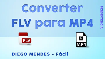 Como converter FLV para MP4 online?