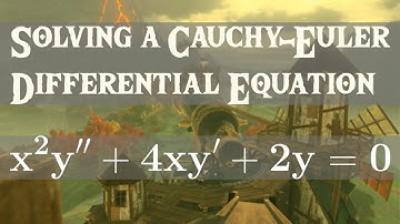 Differential Equations | Euler Equations Example 4