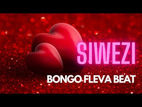 Bongo Fleva Type Beat 2024 SIWEZI 