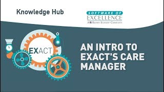 An Introduction to EXACT's Care Manager screenshot 1