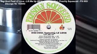 Digi Soul Feat LZ Love - Lift Me Up (EFX's Uplifting Mix) (1995)
