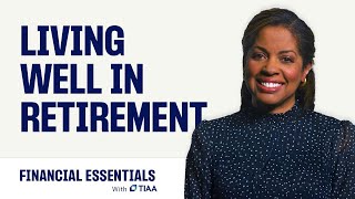 Living Well in Retirement | TIAA