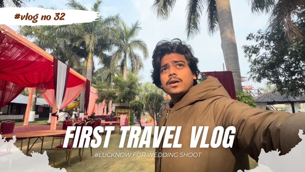What Happened On My Delhi To Lucknow Trip? #FirstTravelvlog
