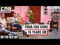 Phua chu kang reunion hows singapores favourite contractor  on the red dot  full episode