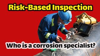 #E40 Chapter 9, Section 2, Terms of Risk-Based Inspection (RBI) and industry scope of API RP 580