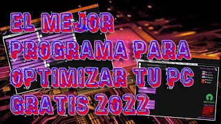 EL MEJOR PROGRAMA PARA OPTIMIZAR TU PC GRATIS EN 2022// OPTIMIZE YOUR PC FOR FREE IN 2022 screenshot 3