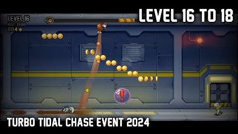 [Jetpack Joyride] Turbo Tidal Chase Event 2024 - Level 16-18