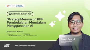 Webinar Edutech #28 -  Strategi Menyusun RPP Pembelajaran Mendalam Menggunakan AI