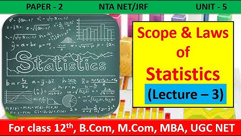 Business Statistics| Scope and Laws of Statistics | For NTA NET/JRF, B.com, M.com, MBA, CA, CS
