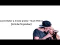 Justin Bieber & Ariana Grande - Stuck With U ( Lirik Dan Terjemahan Indonesia)