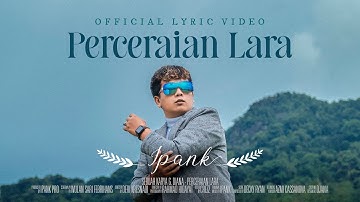 IPANK - Perceraian Lara (Official Lyric Video)