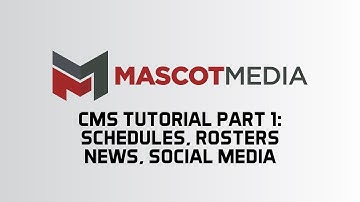 Mascot Media CMS Tutorial Part 1